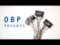 The OBP Preamp Series